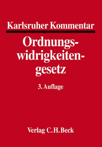 Karlsruher Kommentar zum Gesetz über Ordnungswidrigkeiten Law