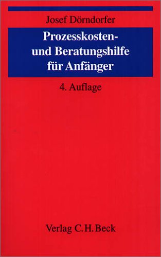 Prozesskosten- und Beratungshilfe für Anfänger Law