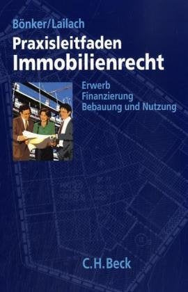 Praxisleitfaden Immobilienrecht Law