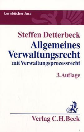 Allgemeines Verwaltungsrecht: mit Verwaltungsprozessrecht (Lernbücher Jura) Law