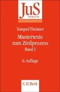 Mustertexte zum Zivilprozess Band I: Erkenntnisverfahren erster Instanz Law