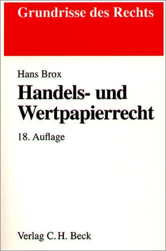 Handels- und Wertpapierrecht (Grundrisse des Rechts) Law