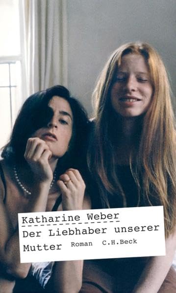 Der Liebhaber unserer Mutter: Ein autobiographischer Roman von Joanna Green Contemporary literature