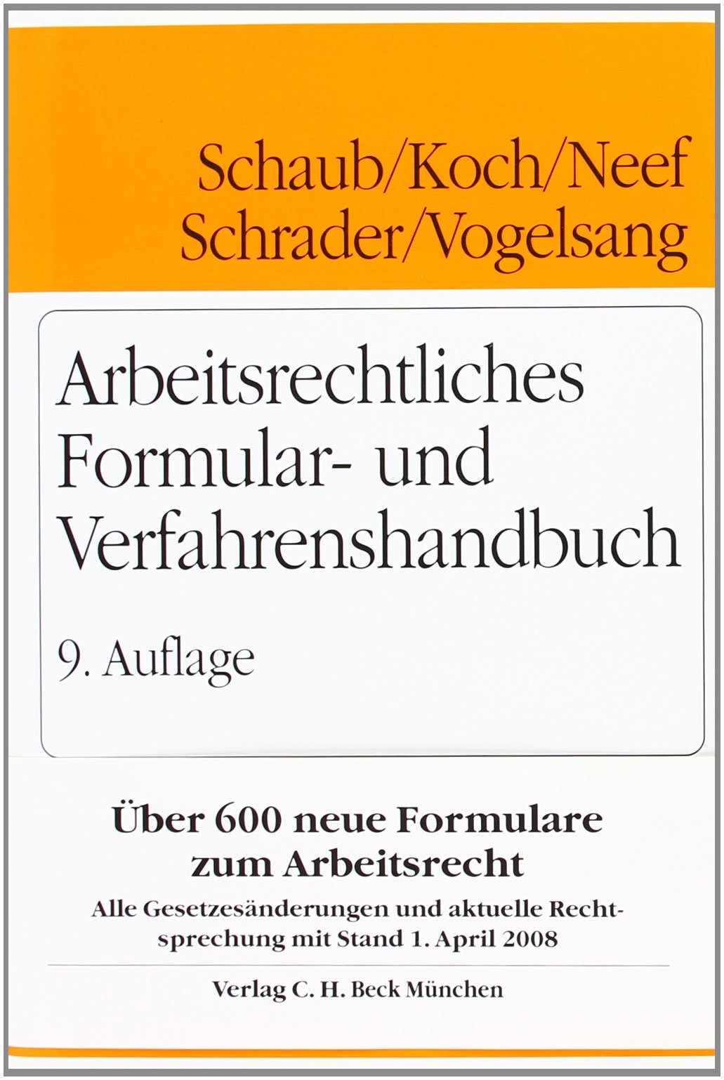 Arbeitsrechtliches Formular- und Verfahrenshandbuch: Buch und CD-ROM book