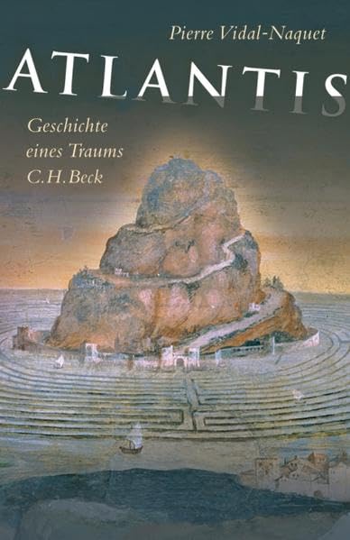 Atlantis: Geschichte eines Traums Natural Sciences Books