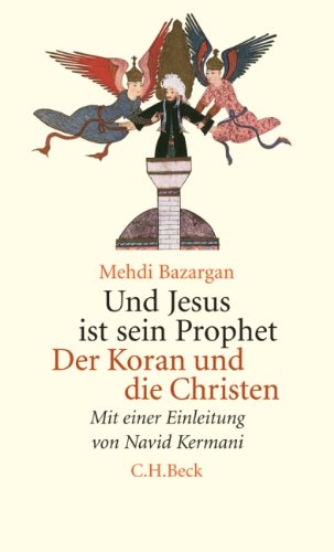 Und Jesus ist sein Prophet: Der Koran und die Christen Religion & Esotericism