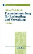Formularsammlung für Rechtspflege und Verwaltung: Rechtsstand: 20051001 Law