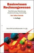 Basiswissen Rechnungswesen. Buchführung, Bilanzierung, Kostenrechnung, Controlling Business, Finance & Career