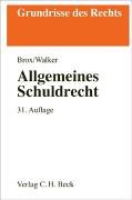 Allgemeines Schuldrecht (Grundrisse des Rechts) Law