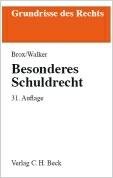 Besonderes Schuldrecht (Grundrisse des Rechts) Law