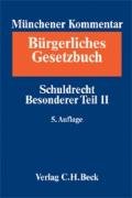 Münchener Kommentar zum Bürgerlichen Gesetzbuch Bd. 4: Schuldrecht - Besonderer Teil II: §§ 611-704, EFZG, TzBfG, KSchG (Münchener Kommentar zum ... Gesamtwerk. In 11 Bänden mit Ergänzungsband) Law