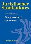 Staatsrecht II: Grundrechte (Juristischer Studienkurs) Law