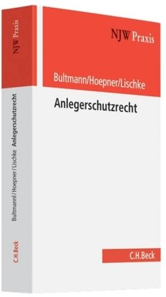 Anlegerschutzrecht (NJW-Praxis, Band 79) Law