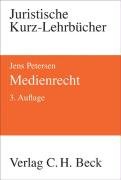 Medienrecht (Kurzlehrbücher für das Juristische Studium) Law
