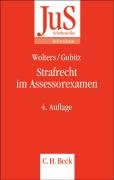 Strafrecht im Assessorexamen (JuS-Schriftenreihe/Referendariat, Band 140) Law