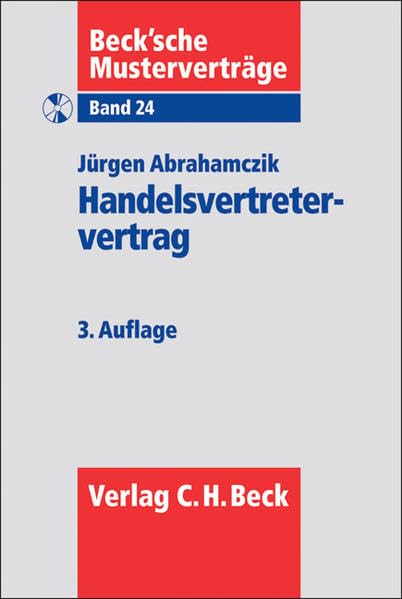 Der Handelsvertretervertrag (Beck'sche Musterverträge, Band 24) Law