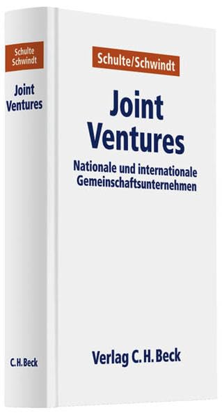 Joint Ventures: Nationale und internationale Gemeinschaftsunternehmen Law