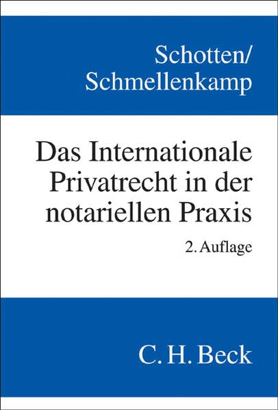 Das Internationale Privatrecht in der notariellen Praxis book