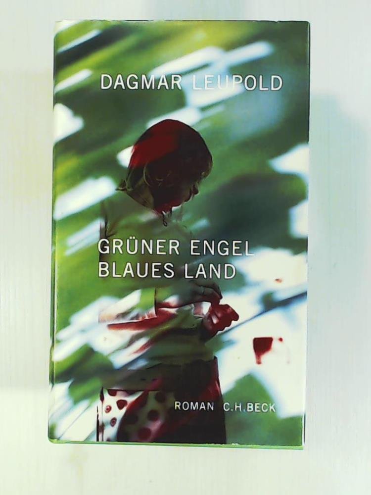 Grüner Engel, blaues Land Contemporary literature