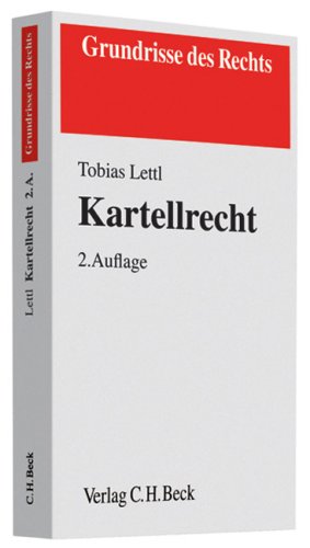 Kartellrecht (Grundrisse des Rechts) Law