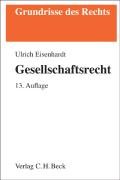 Gesellschaftsrecht (Grundrisse des Rechts) Law
