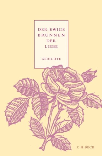 Der ewige Brunnen der Liebe: Gedichte Poetry