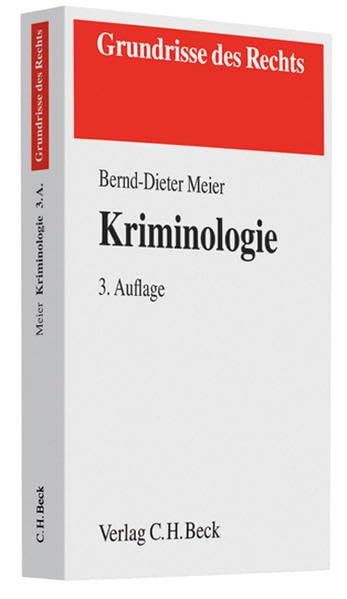 Kriminologie (Grundrisse des Rechts) Law