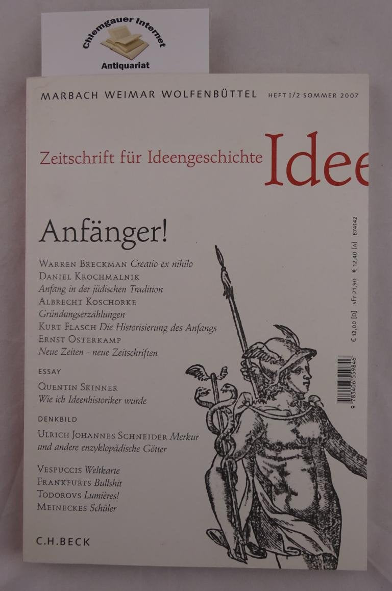 Zeitschrift für Ideengeschichte Heft I/2 Sommer 2007: Anfänger Social Sciences