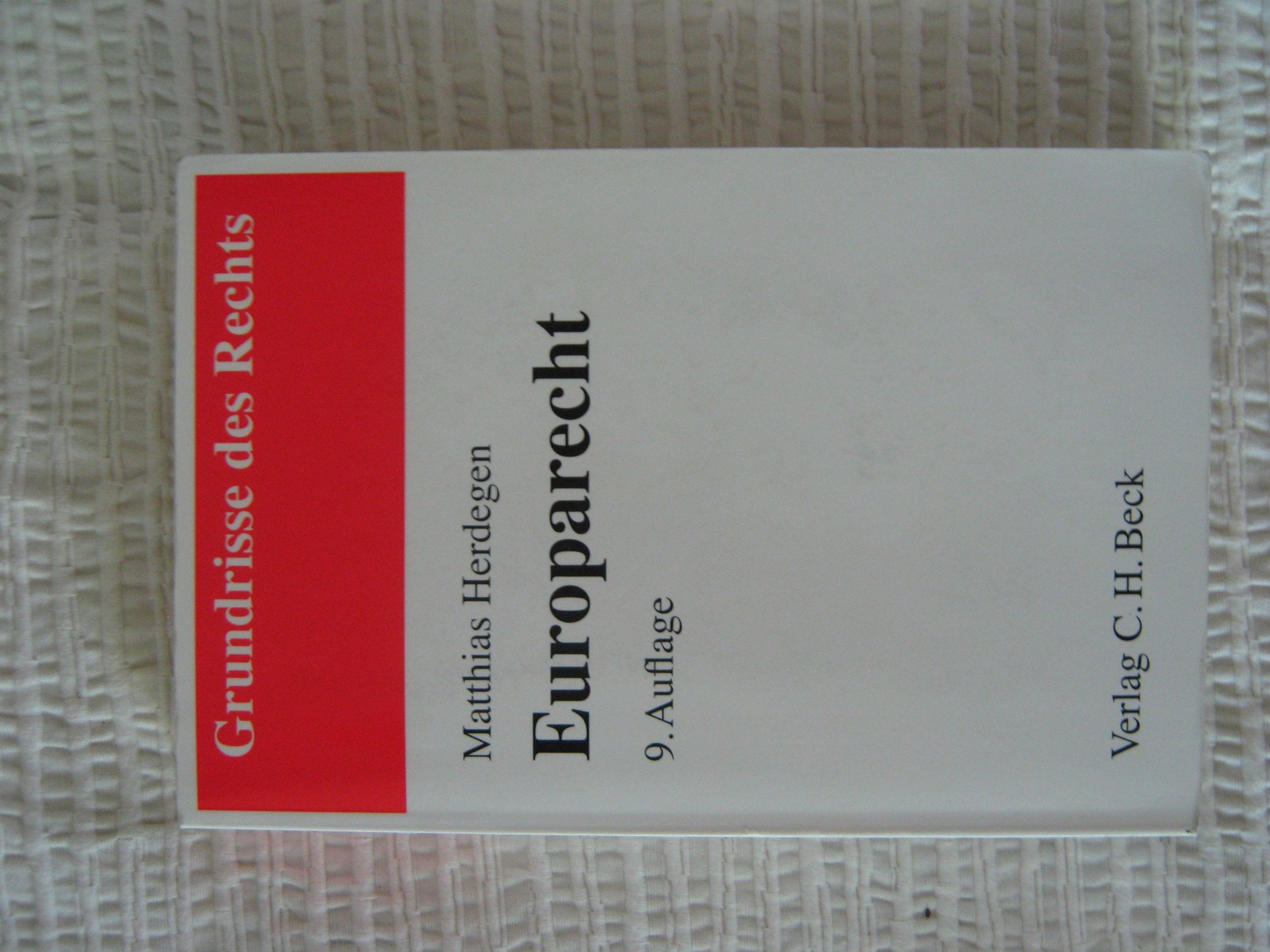 Europarecht (Grundrisse des Rechts) Law