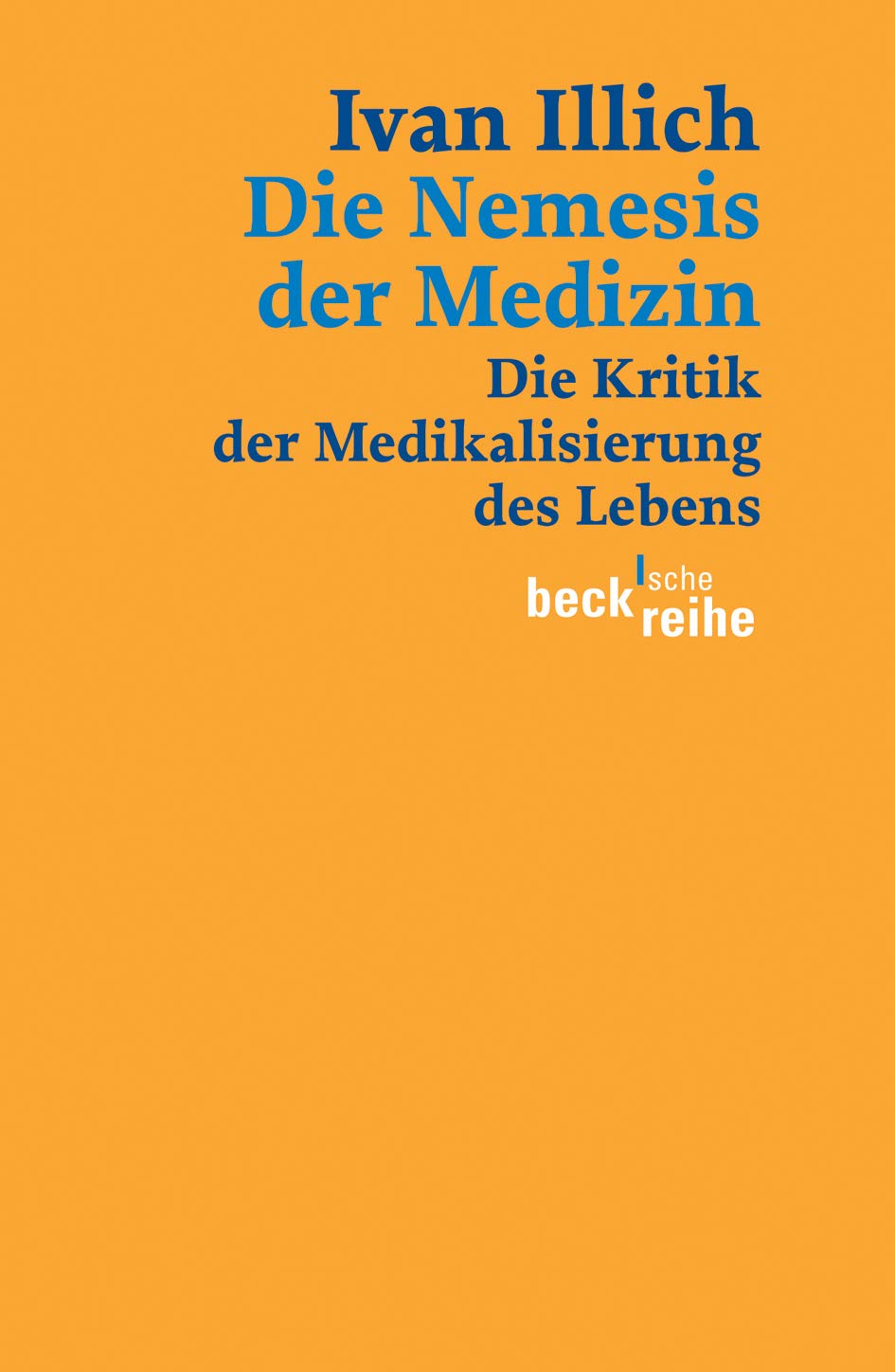 Product Image: Die Nemesis der Medizin