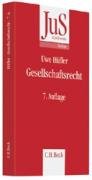 Gesellschaftsrecht (JuS-Schriftenreihe/Studium, Band 57) Law