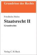 Staatsrecht II: Grundrechte (Grundrisse des Rechts) Law