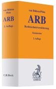 Allgemeine Bedingungen für die Rechtsschutzversicherung: ARB-Kommentar (Gelbe Erläuterungsbücher) Law