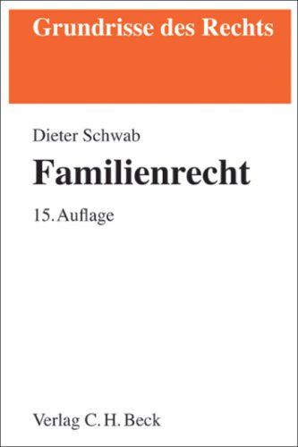 Familienrecht (Grundrisse des Rechts) Law