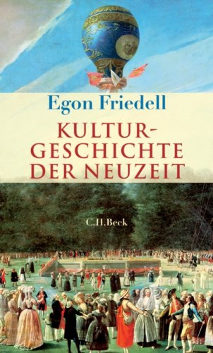 Kulturgeschichte der Neuzeit: Die Krisis der europäischen Seele von der Schwarzen Pest bis zum Ersten Weltkrieg Politics & History