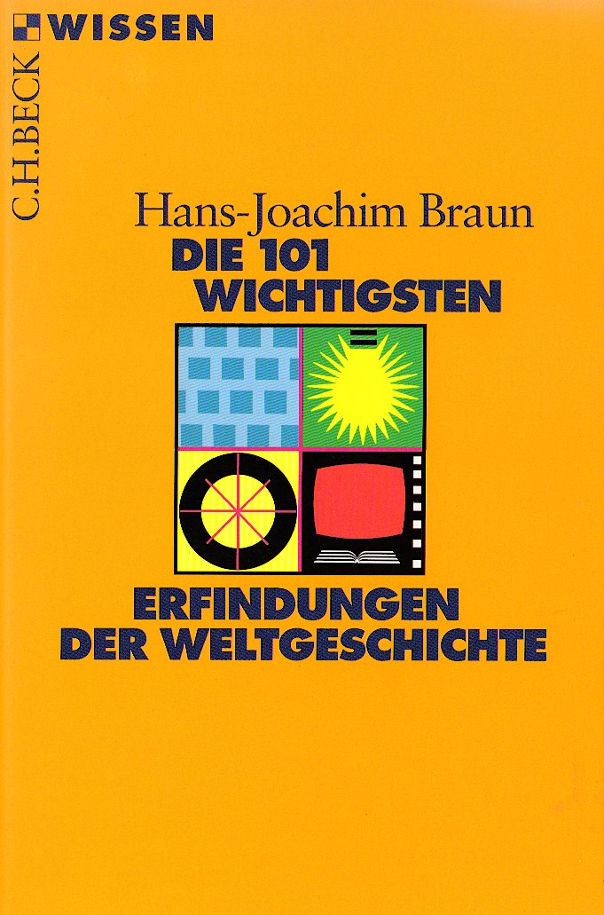 Die 101 wichtigsten Erfindungen der Weltgeschichte (Beck'sche Reihe) Leisure, Home & Garden