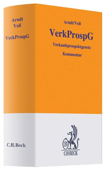 Wertpapier-Verkaufsprospektgesetz (Verkaufsprospektgesetz) und Verordnung über Vermögensanlagen-Verkaufsprospekte ... - VermVerkProspV) (Gelbe Erläuterungsbücher) Law