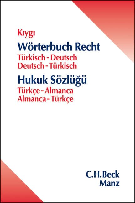 Wörterbuch Recht: Türkisch - Deutsch / Deutsch - Türkisch Law