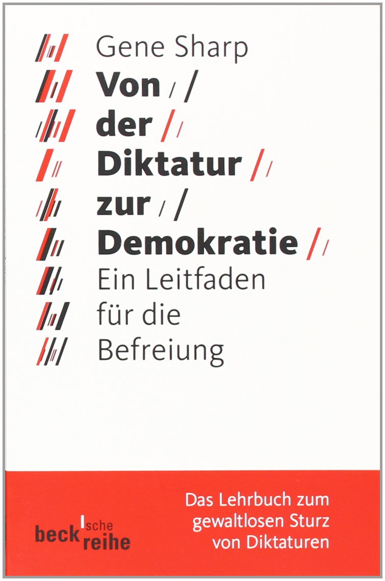 Von der Diktatur zur Demokratie: Ein Leitfaden für die Befreiung (Beck'sche Reihe) Law