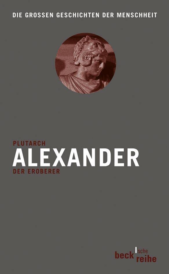 Alexander: Der Eroberer (Beck'sche Reihe) Contemporary literature