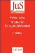 Strafrecht im Assessorexamen (JuS-Schriftenreihe/Referendariat, Band 140) Law