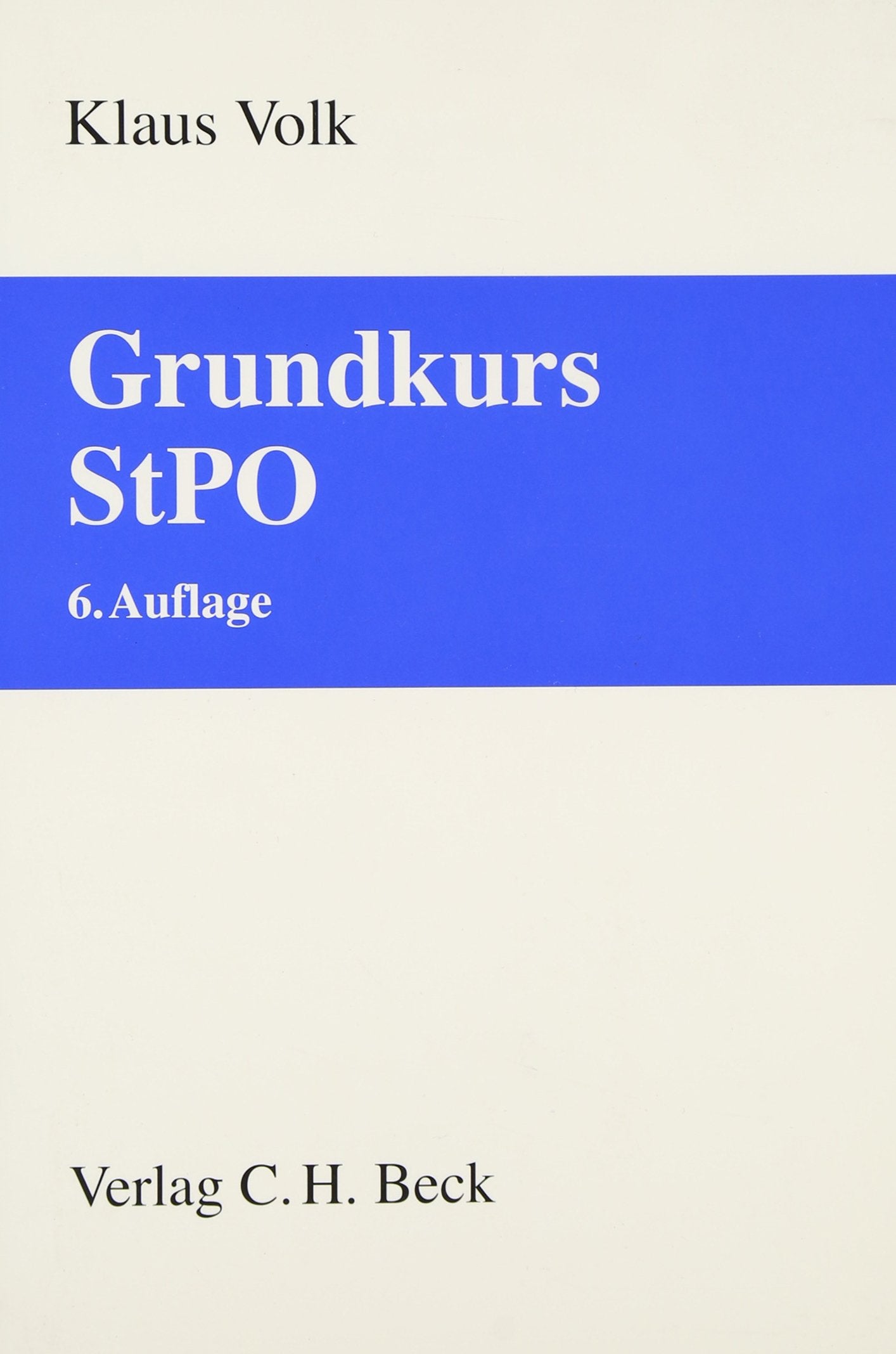 Grundkurs StPO (Grundkurse) Law
