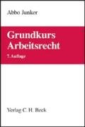 Grundkurs Arbeitsrecht (Grundkurse) Law