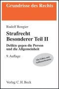 Strafrecht Besonderer Teil II: Delikte gegen die Person und die Allgemeinheit (Grundrisse des Rechts) Law