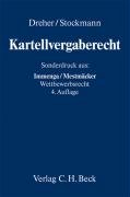 Kartellvergaberecht: Auszug aus Immenga/Mestmäcker, Wettbewerbsrecht, 4. Auflage Law