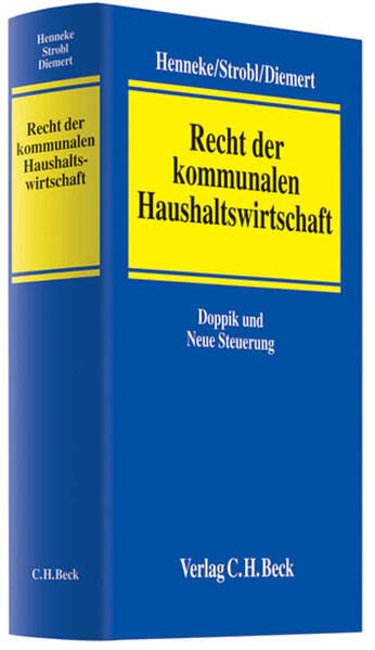 Recht der kommunalen Haushaltswirtschaft: Doppik - Neue Steuerung Law