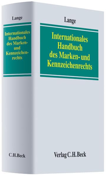 Internationales Handbuch des Marken- und Kennzeichenrechts Law