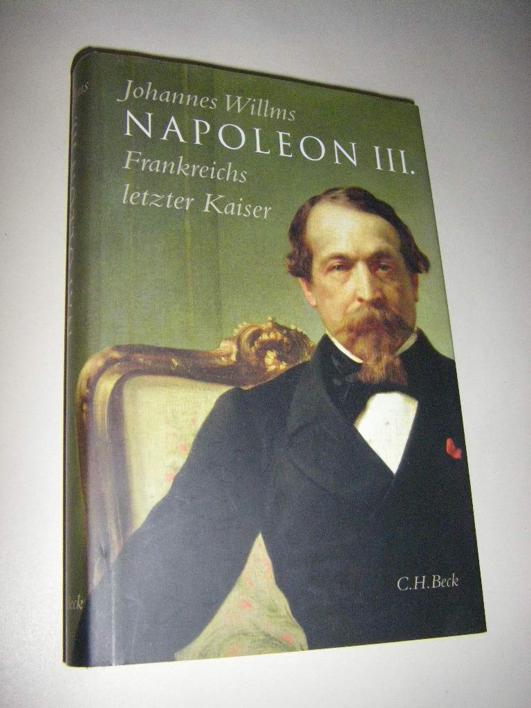 Napoleon III.: Frankreichs letzter Kaiser Memories
