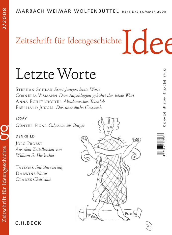 Zeitschrift für Ideengeschichte Heft II/2 Sommer 2008: Letzte Worte Books