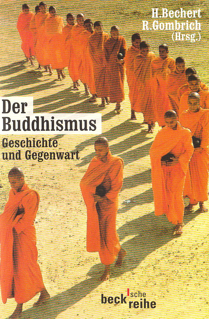 Der Buddhismus: Geschichte und Gegenwart (Beck'sche Reihe) Philosophy
